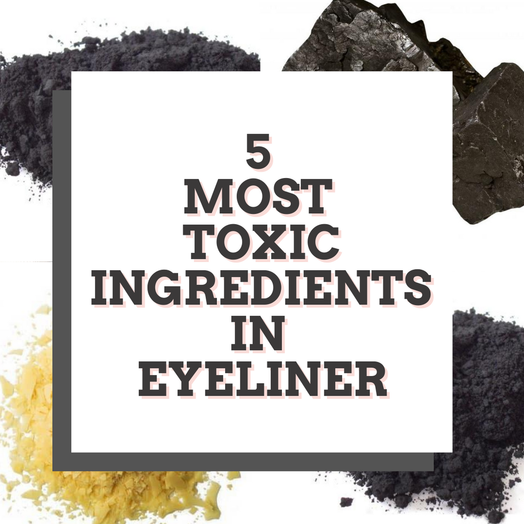 5 Most Toxic Ingredients in Eyeliner